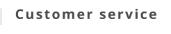 Customer service